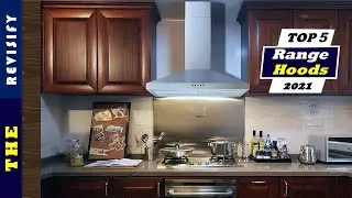 ✅ Top 5: Best Wall Mount Range Hood 2021[Tested & Reviewed]