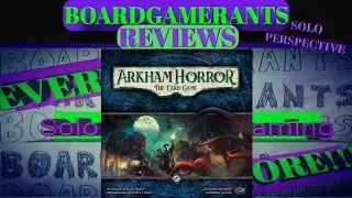 Boardgamerants Reviews Arkham Horror LCG