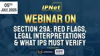 IP Net &ndash; Section 29A: Red Flags, Legal Interpretations & What IPs Must Verify