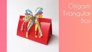 Origami Triangular Box