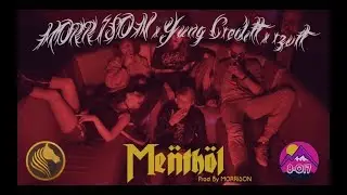 MORRISON x Yung Creditt x rzvlt - Ментол (Prod. By MORRISON)