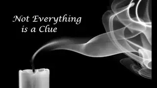 Not Everything Is A Clue &ndash; Ch 121-124