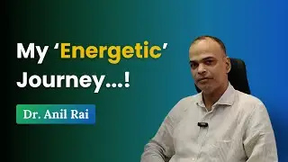 My Story | About Dr. Anil Rai | Ayurvedic Inner Health Consultant