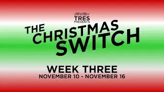 The Christmas Switch 2024: Week 3 (November 10-16)