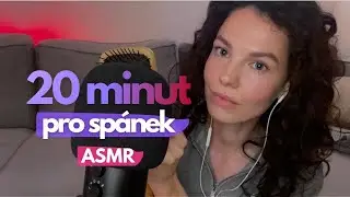 Usp&iacute;m tě za 20 minut 😴 intenzivn&iacute; &scaron;ept&aacute;n&iacute;, d&yacute;ch&aacute;n&iacute;, zvuky ASMR CZ
