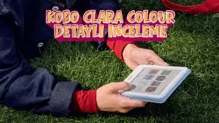 Kobo Clara Colour Detaylı İnceleme