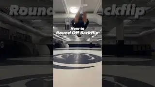 How to Round Off Backflip