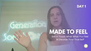 Made to Feel Course: Day 1 | Discernment