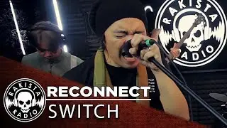 Reconnect by Switch | Rakista Live EP201