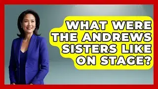 What Were The Andrews Sisters Like On Stage? - Jazz Music Legends