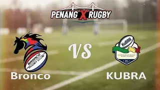 PenangX 2025 - U12 Elmina Bronco vs Kubra