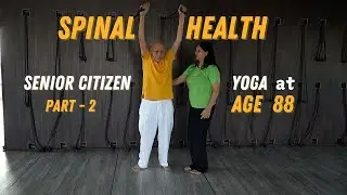 Yoga for Senior Citizen's Spinal Health - Part 2 | Back Pain Relief | Therapist, Teachers@yogatute​