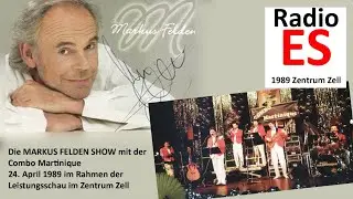 Combo Martinique und die Markus Felden Show 1989