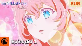 The Villainess Is Adored by the Prince of the Neighbor Kingdom | Episodio 1 | SUB