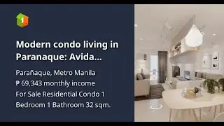 Modern condo living in Paranaque: Avida Towers Sucat