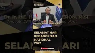 Herman Khaeron | Hari Kebangkitan Nasional | DPR RI Demokrat
