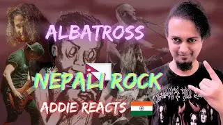Albatross - Nepali REACTION | Alternative Rock from Nepal | Indian Metalhead Reacts