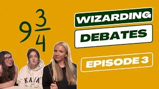 Wizarding Debates | Episode 3 | Is Snape the best character in Harry Potter??