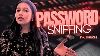 Password Sniffing: Ethical Hacking Explained in 2 Minutes