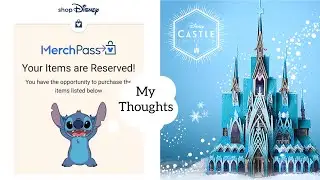 Disney Castle Collection Frozen Merch Pass Rant/My Thoughts