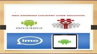 ANDROID IMO COUNTRY REGION PROBLEM SOLUTION.