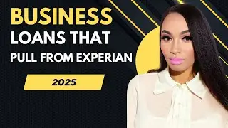 Business Loans That Pull From Experian 2025