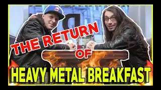 The RETURN of Heavy Metal Breakfast!!! (Season 2 Episode 1)