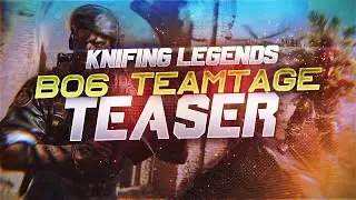 Knifing Legends BO6 Teamtage Teaser
