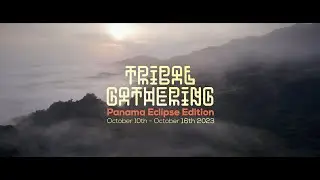 Tribal Gathering 2023 Eclipse Documentary   United