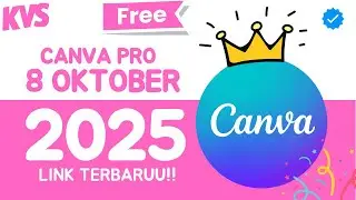 CANVA PRO GRATIS 08 OKTOBER 2025 | LINK TERBARU | CEK BIO