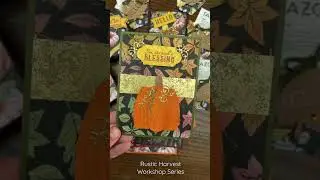 Have you tried Heat Embossing?  my Rustic Harvest Workshop Series. #stampinup #paperedchef #diy