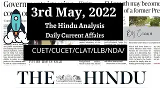 The Hindu Newspaper Analysis 3rd May, 2022| Easy the Hindu Explanation|The Hindu Review