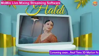 MoMix Software For  Multi-Camera Wedding Live Mixing and Streaming Coming soon real time 3D Effect