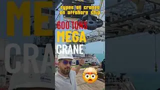 Types Of Cranes On Offshore Vessel #offshore #sea #ships #crane #sealife #mega #merchantnavy