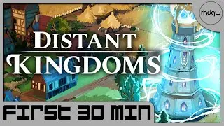 Distant Kingdoms - First 30 Minutes of Gameplay (No Commentary)