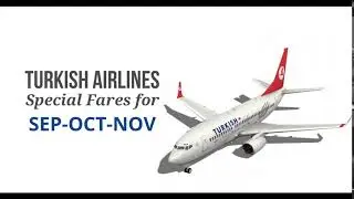 Turkish Airlines Special Fare - FJ Tour & Travels
