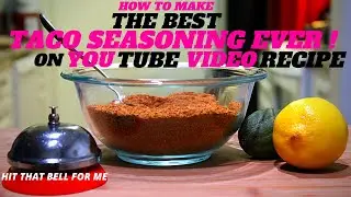 TACO SEASONING] HOWTO MAKE THE BEST TACO SEASONING EVER ON YOUTUBE VIDEO RECIPE IN 2020 IN 2020