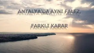Antalya Falezlerinin Koruma Statüsü Neden Düşürüldü? | Ortada Bir Gerekçe Var mı?