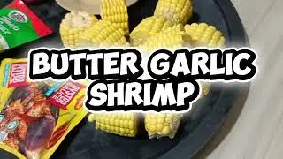 COOKING TIME! | BUTTER GARLIC SHRIMP 