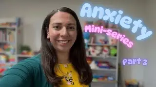 Challenging Anxiety Mini-Series - Part 3 - Distraction 