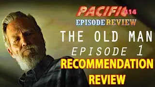 The Old Man Episode 1 Recommendation Review