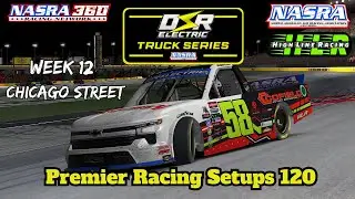 DSR Electric Truck Series | The Premier Racing Setups 120 | Chicago Street Course