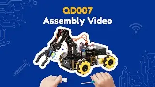 Build the QD001 Robot Car with QD007 Robot Arm Expansion Pack | STEM Robotics for Kids & Educators