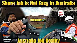 Australia Mai Shore Job Reality😰 | Merchant Navy Officer In Australia🇦🇺