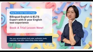 Hi, I&rsquo;m Xinyi &ndash; Your Next English & IELTS Tutor