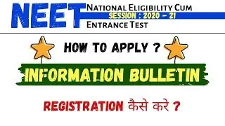 NEET 2020 Registration Process | Information bulletin | How To Apply neet 2020 |