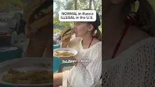 Normal in Russia, ILLEGAL in the U.S.