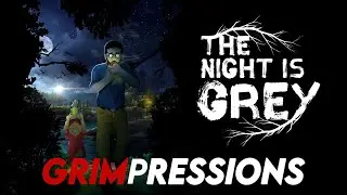 Grimpressions - The Night is Grey - Демо