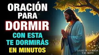 La MEJOR oración para DORMIR 