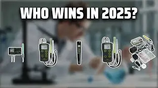 The Top 5 Best Milwaukee pH Meter in 2025 - Must Watch Before Buying!